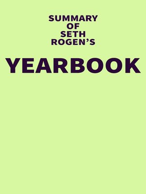cover image of Summary of Seth Rogen's Yearbook